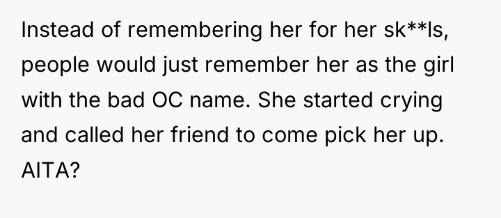 Instead of remembering her for her sk**ls, people would just...
