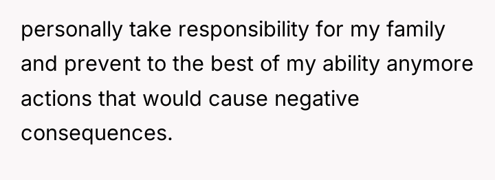 personally take responsibility for my family and prevent to the...
