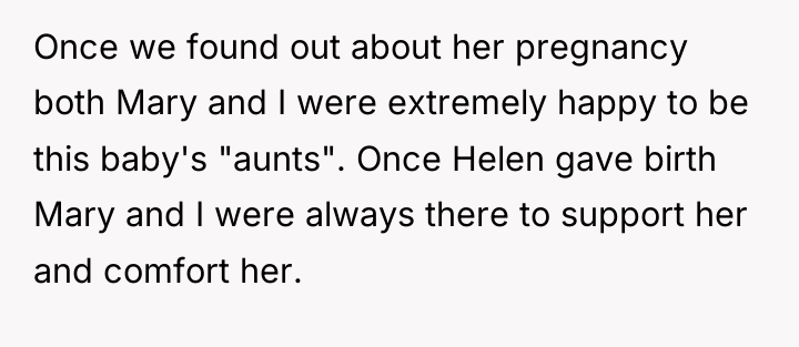 Once we found out about her pregnancy both Mary and...