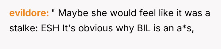 evildore " Maybe she would feel like it was a...