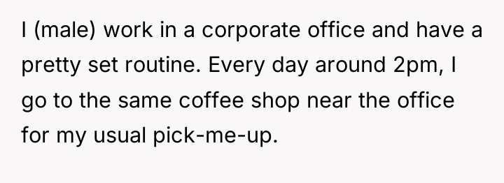 I (male) work in a corporate office and have a...