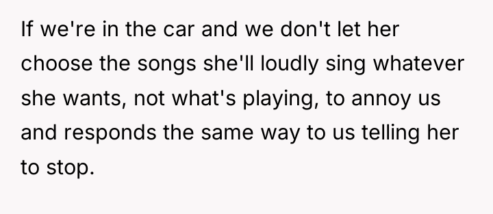 If we're in the car and we don't let her...