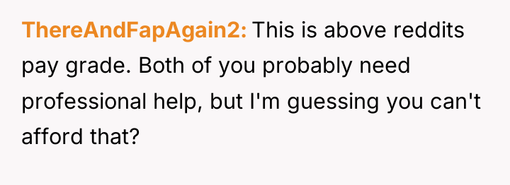 ThereAndFapAgain2 This is above reddits pay grade. Both of you...