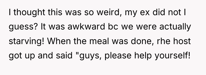 I thought this was so weird, my ex did not...