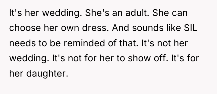 It's her wedding. She's an adult. She can choose her...