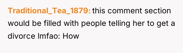 Traditional_Tea_1879 this comment section would be filled with people telling...