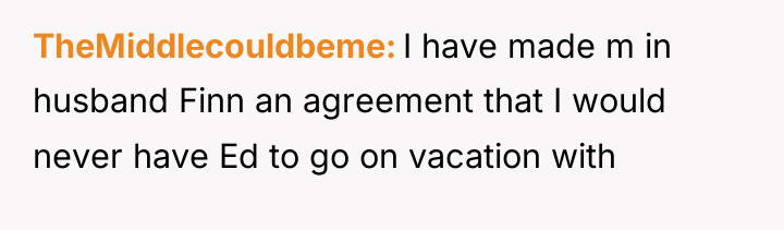 TheMiddlecouldbeme I have made m in husband Finn an agreement...