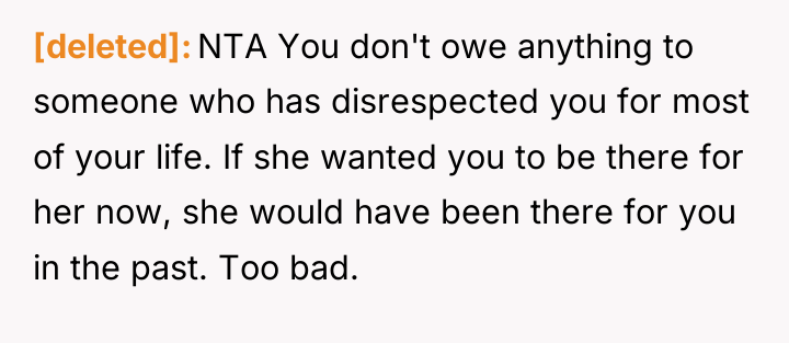 [deleted] NTA You don't owe anything to someone who has...