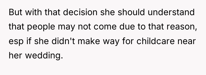 But with that decision she should understand that people may...