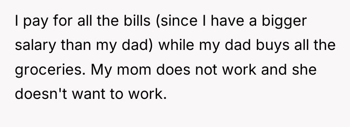 I pay for all the bills (since I have a...