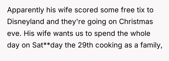 Apparently his wife scored some free tix to Disneyland and...