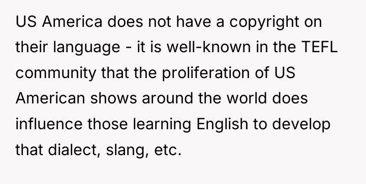 US America does not have a copyright on their language...