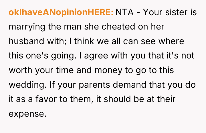 okIhaveANopinionHERE NTA - Your sister is marrying the man she...