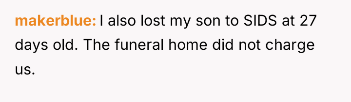 makerblue I also lost my son to SIDS at 27...