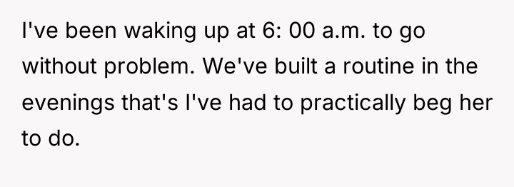 I've been waking up at 6: 00 a.m. to go...