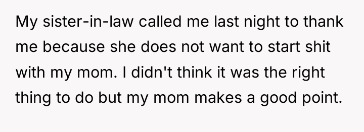My sister-in-law called me last night to thank me because...