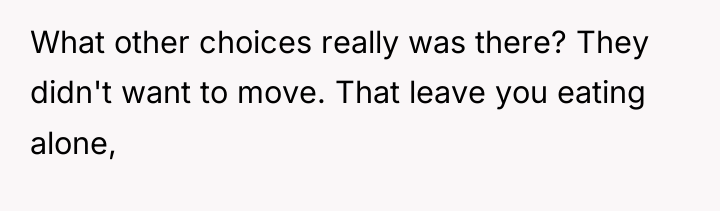 What other choices really was there? They didn't want to...