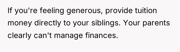 If you're feeling generous, provide tuition money directly to your...