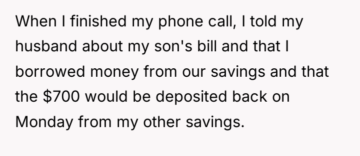 When I finished my phone call, I told my husband...