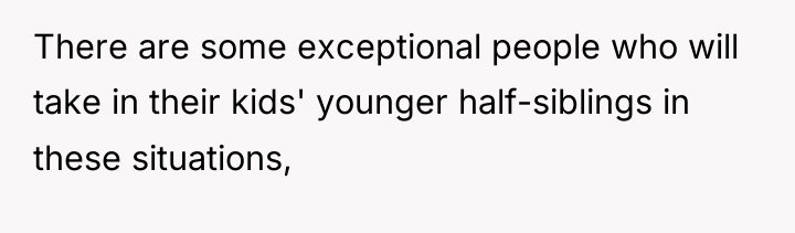 There are some exceptional people who will take in their...