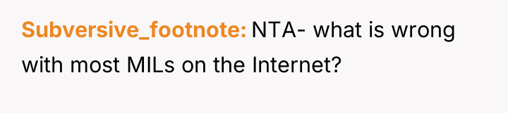 Subversive_footnote NTA- what is wrong with most MILs on the...