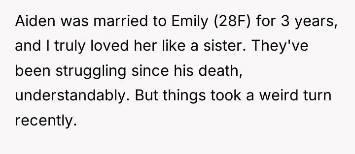 Aiden was married to Emily (28F) for 3 years, and...