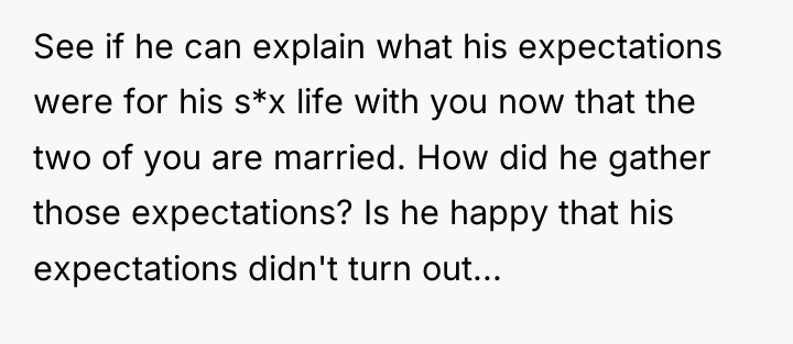 See if he can explain what his expectations were for...