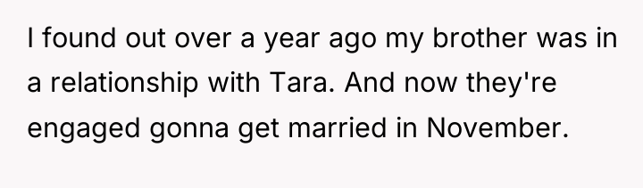 I found out over a year ago my brother was...