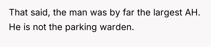 That said, the man was by far the largest AH....