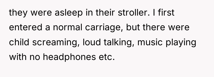 they were asleep in their stroller. I first entered a...