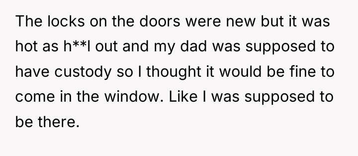 The locks on the doors were new but it was...