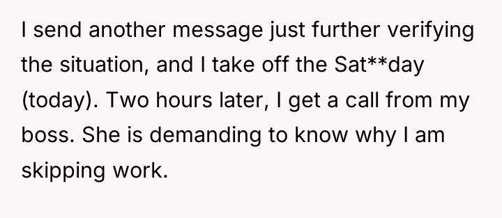 I send another message just further verifying the situation, and...
