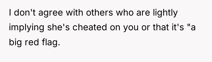 I don't agree with others who are lightly implying she's...