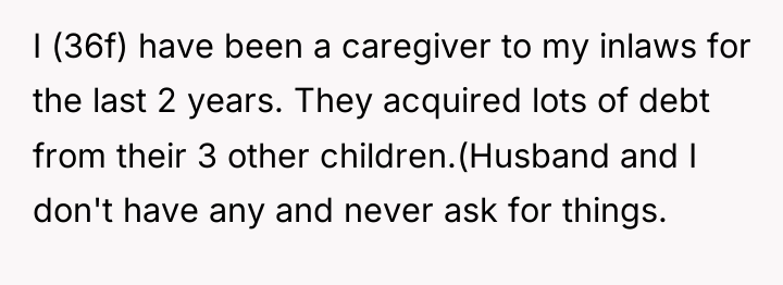 I (36f) have been a caregiver to my inlaws for...