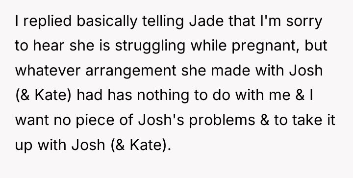 I replied basically telling Jade that I'm sorry to hear...