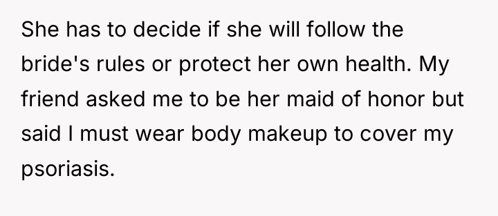 She has to decide if she will follow the bride's...