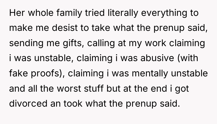 Her whole family tried literally everything to make me desist...