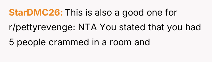 StarDMC26 This is also a good one for r/pettyrevenge: NTA...