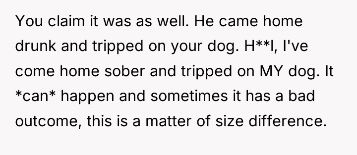 You claim it was as well. He came home drunk...