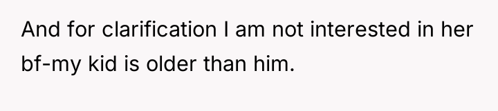 And for clarification I am not interested in her bf-my...