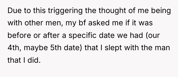Due to this triggering the thought of me being with...