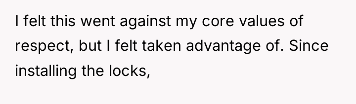 I felt this went against my core values of respect,...
