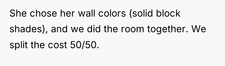 She chose her wall colors (solid block shades), and we...