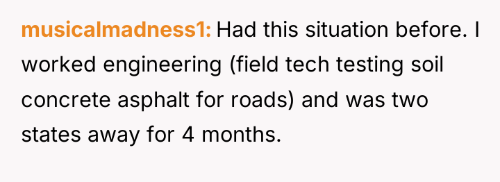 musicalmadness1 Had this situation before. I worked engineering (field tech...