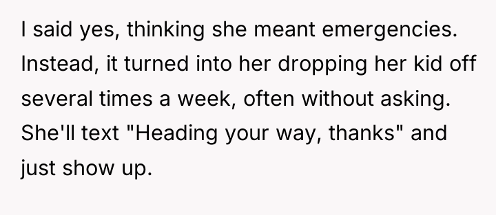I said yes, thinking she meant emergencies. Instead, it turned...