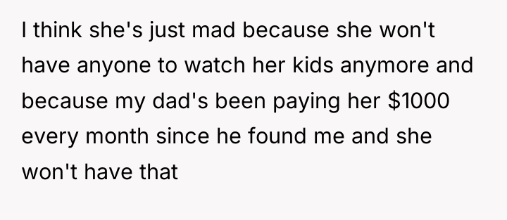 I think she's just mad because she won't have anyone...