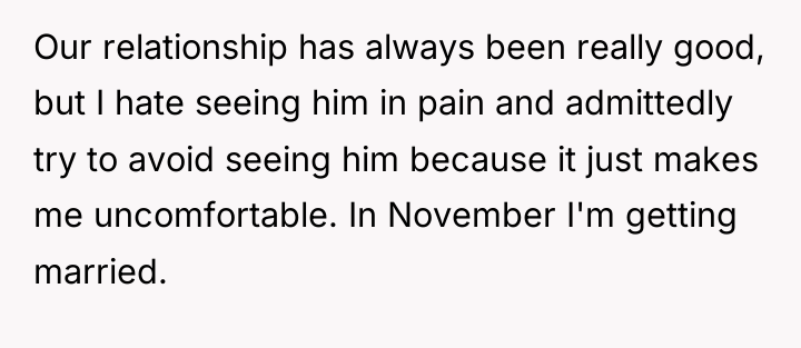 Our relationship has always been really good, but I hate...