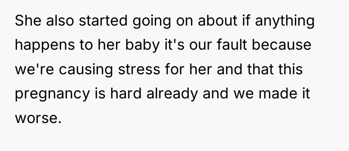 She also started going on about if anything happens to...
