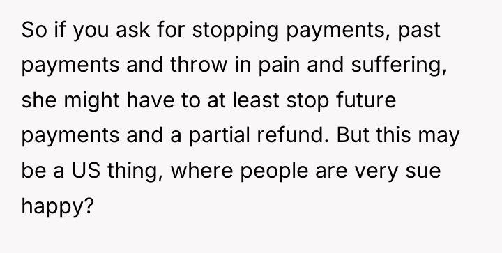 So if you ask for stopping payments, past payments and...