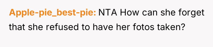 Apple-pie_best-pie NTA How can she forget that she refused to...